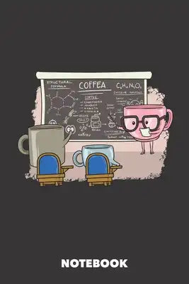 Notebook: Coffee Lessons 6 x 9 inch ruled - 120 pages for Creative Coffee Lovers (black)