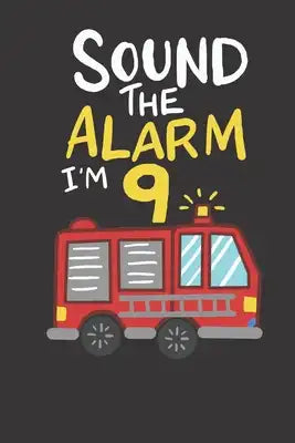 Notebook: 9th Birthday Fire Truck Firefighter Dot Grid 6x9 120 Pages