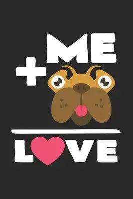 Love me: 6x9 Pug - dotgrid - dot grid paper - notebook - notes