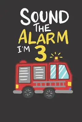 Notebook: 3rd Birthday Fire Truck Firefighter College Ruled 6x9 120 Pages