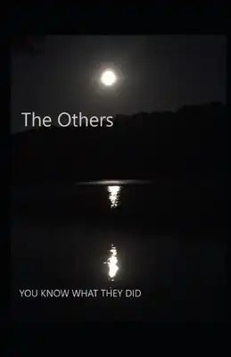 The Others: you know what they did