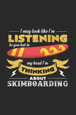 Thinking about Skimboarding: 6x9 Skimboarding - grid - squared paper - notebook - notes