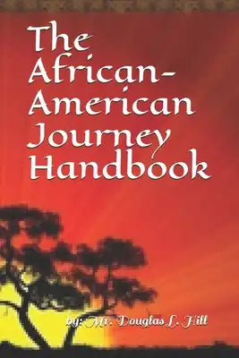 The African-American Journey Handbook