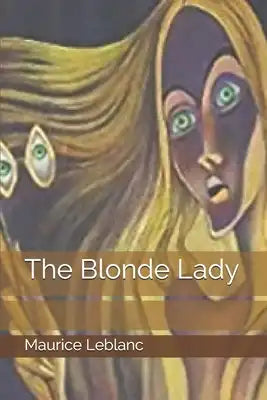 The Blonde Lady