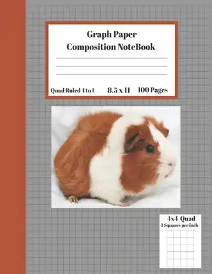 Graph Composition Notebook 4 Squares per inch 4x4 Quad Ruled 4 to 1 / 8.5 x 11 100 Sheets: Cute Funny Guinea Pig Gift Notepad / Grid Squared Paper Bac