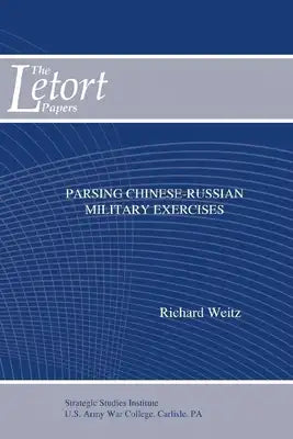 Parsing Chinese-Russian Military Exercises