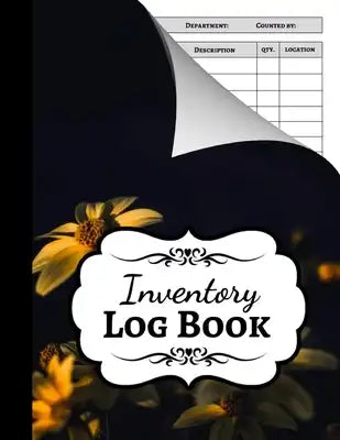 Inventory Log Book: Ledger / Keeper / Accounting / Tracking Sheets / Record / Tracking Book / Organizer