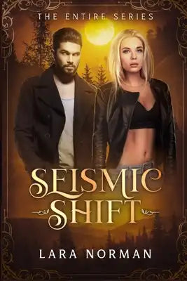 Seismic Shift: The Series