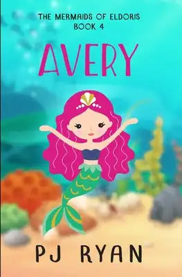 Avery: A funny chapter book for kids ages 9-12