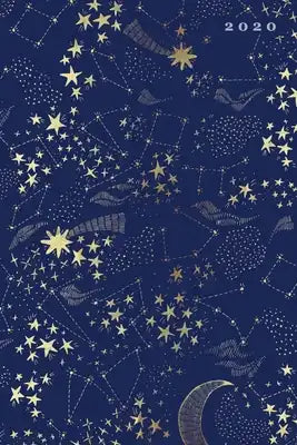 2020: Weekly + Monthly View - Moon, Constellation + Galaxy in Gold - 6x9 in - 2020 Calendar Organizer with Bonus Dotted Grid