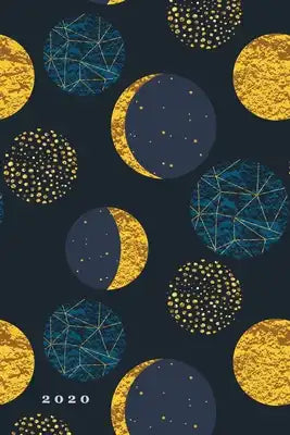 2020: Weekly + Monthly View - Golden Moon Phases - 6x9 in - 2020 Calendar Organizer with Bonus Dotted Grid Pages + Inspirati