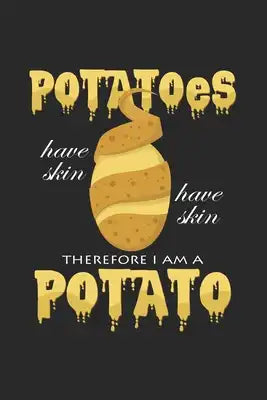 I am a potato: 6x9 Potato - dotgrid - dot grid paper - notebook - notes