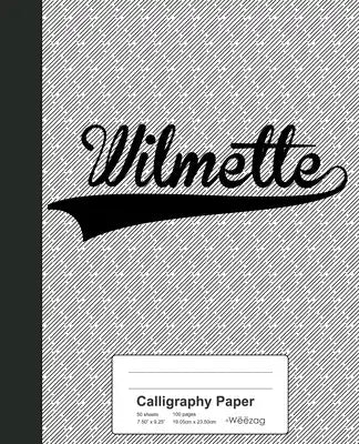 Calligraphy Paper: WILMETTE Notebook