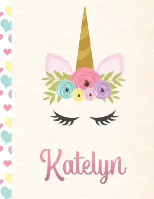 Katelyn: Personalized Unicorn Sketchbook For Girls With Pink Name - 8.5x11 110 Pages. Doodle, Sketch, Create!