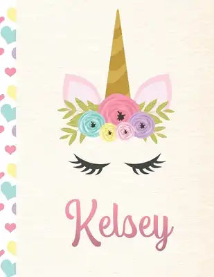 Kelsey: Personalized Unicorn Sketchbook For Girls With Pink Name - 8.5x11 110 Pages. Doodle, Sketch, Create!