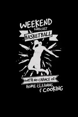Weekend forecast basketball: 6x9 Basketball - dotgrid - dot grid paper - notebook - notes