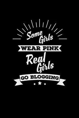 Real girls go blogging: 6x9 blogging - grid - squared paper - notebook - notes