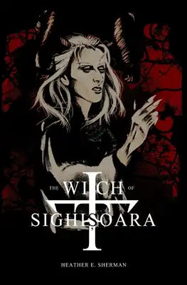 The Witch of Sighișoara