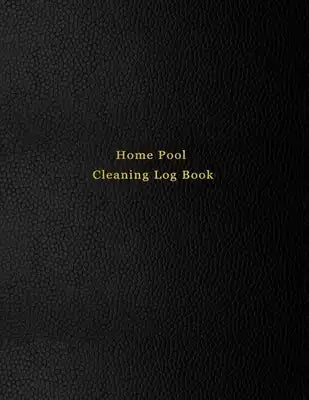 Home Pool Cleaning Log Book: Swimming pool care and maintenance logbook diary for pool owners - Black leather print design