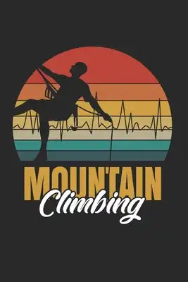 Mountain Climbing: Notebook/Diary/Organizer/120 checked pages/ 6x9 inch