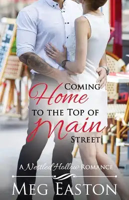 Coming Home to the Top of Main Street