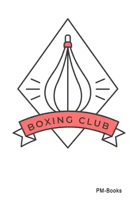 Boxing Club: Liniertes A5 Notizbuch oder Heft für Schüler, Studenten und Erwachsene
