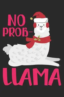 No Prob- llama: A 101 Page Prayer notebook Guide For Prayer, Praise and Thanks. Made For Men and Women. The Perfect Christian Gift For