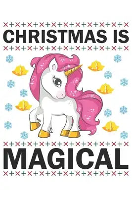 Christmas is magical: A 101 Page Prayer notebook Guide For Prayer, Praise and Thanks. Made For Men and Women. The Perfect Christian Gift For