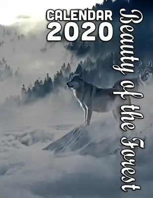 Beauty of the Forest Calendar 2020: 14 Month Desk Calendar for Lovers of Nature, Trees, and our Beautiful Natural Lands