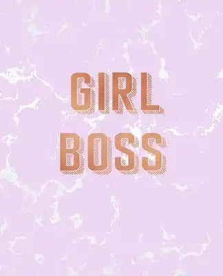 Girl Boss: Inspirational Quote Notebook, Radiant Pink Marble and Rose Gold - 7.5 x 9.25, 120 College Ruled Pages