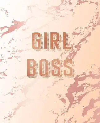 Girl Boss: Inspirational Quote Notebook, Classic Pink Marble and Rose Gold - 7.5 x 9.25, 120 College Ruled Pages