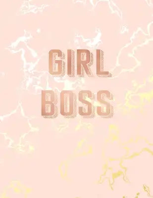 Girl Boss: Inspirational Quote Notebook, Beautiful Pink Marble and Gold - 8.5 x 11, 120 Wide Ruled Pages