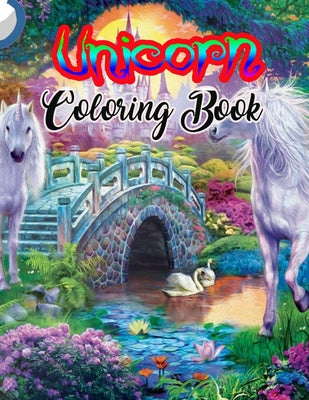 Unicorn Coloring Book: An Adult Coloring Book with Magical Animals, Cute Princesses, and Fantasy Scenes for Relaxation