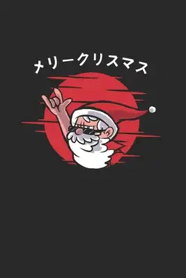 Christmas Japanese Santa Notebook: Notebook / 6x9 Zoll / 120 ruled Pages