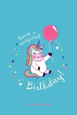 Unicorn Notebook: Unicorn Notebook for girls kawaii Unicorn