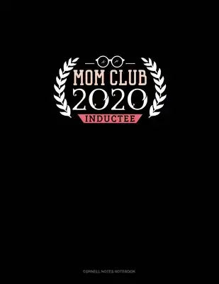 Mom Club 2020 Inductee: Cornell Notes Notebook