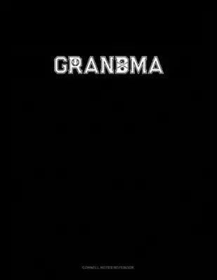 Grandma (With Baseball Graphics): Cornell Notes Notebook