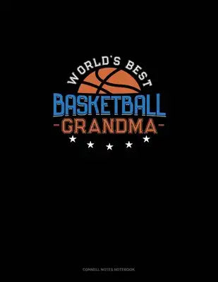 World's Best Basketball Grandma: Cornell Notes Notebook