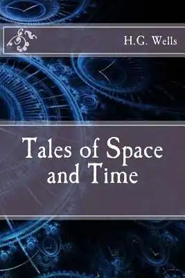 Tales of Space and Time