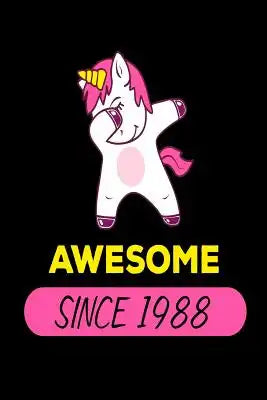 Awesome Since 1988: Funny Dabbing Unicorn Birthday Gift Notebook for Women