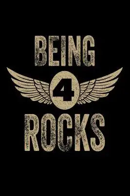 Being 4 Rocks: Funny Eagle Wings 4th Birthday Gift Notebook for Boys