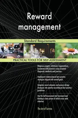 Reward management: Standard Requirements