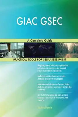 Giac Gsec: A Complete Guide
