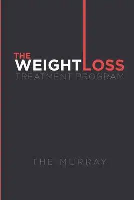 The Weight Loss Treatment Program: An exciting look into the life of an average person with weight loss aspirations.