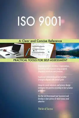 ISO 9001: A Clear and Concise Reference
