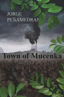 Town of Mucenka