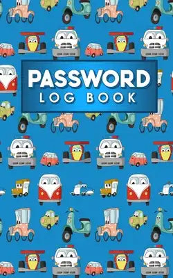 Password Log Book: Internet Password Logbook, Password Manager Notebook, Password Diary Kids, Account And Password Book, Cute Cars & Truc