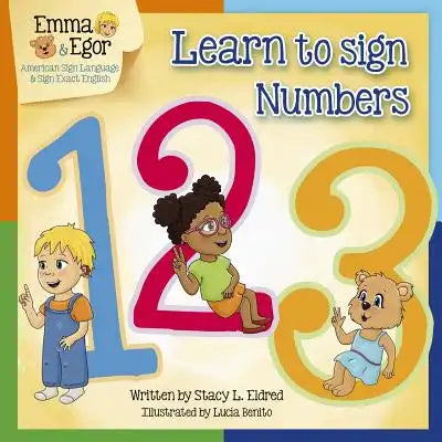 Learn to Sign Numbers 123: Signing Exact English with Emma and Egor