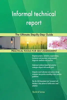 Informal technical report: The Ultimate Step-By-Step Guide