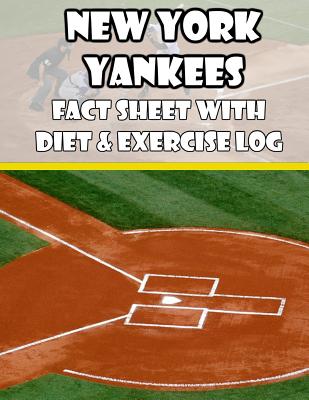 New York Yankees Fact Sheets with Diet & Exercise Log